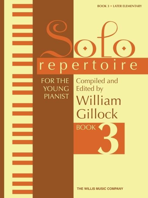 Cover: 9781495034732 | Solo Repertoire for the Young Pianist, Book 3 | Later Elementary Level