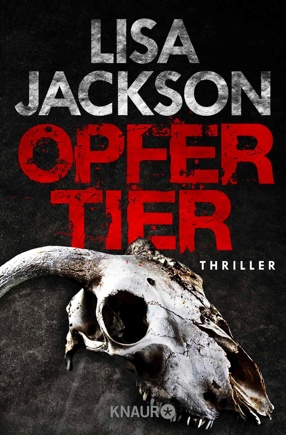 Cover: 9783426520901 | Opfertier | Thriller | Lisa Jackson | Taschenbuch | 544 S. | Deutsch