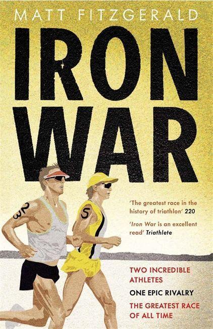 Cover: 9781780871349 | Iron War | Matt Fitzgerald | Taschenbuch | Englisch | 2013