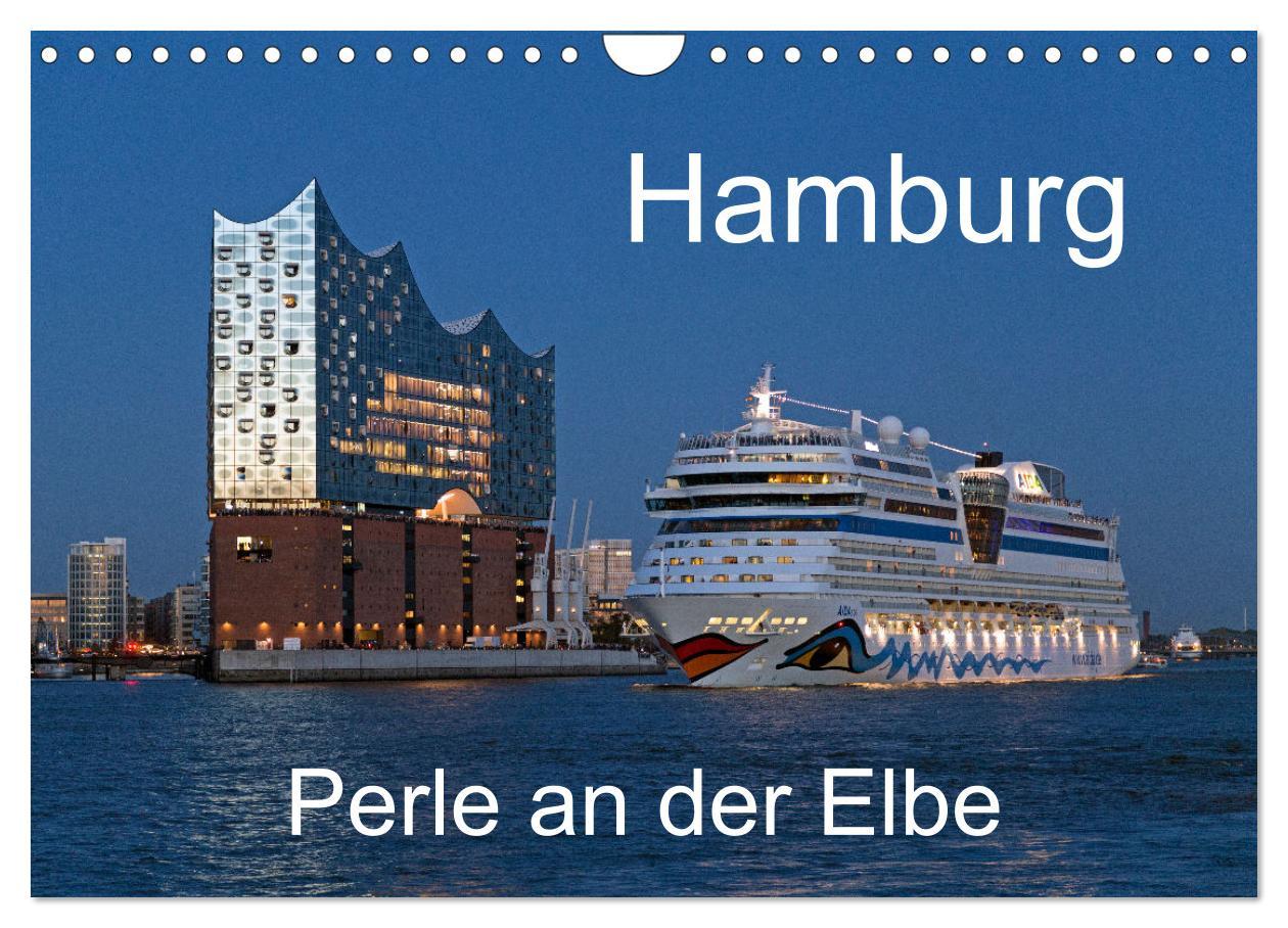 Cover: 9783435042913 | Hamburg - Perle an der Elbe (Wandkalender 2025 DIN A4 quer),...