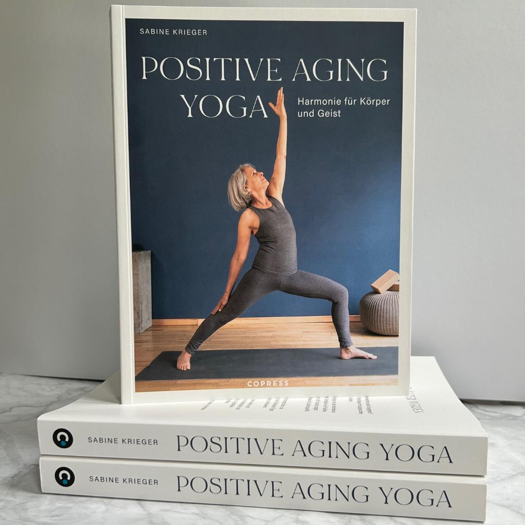 Bild: 9783767913066 | Positive Aging Yoga | Sabine Krieger | Taschenbuch | 224 S. | Deutsch