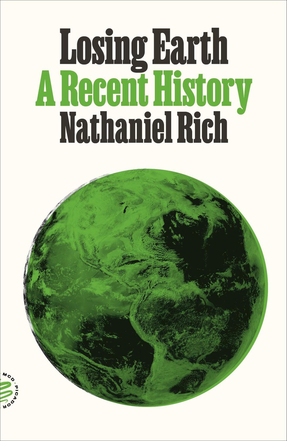 Cover: 9781250251251 | Losing Earth | Nathaniel Rich | Taschenbuch | Kartoniert / Broschiert