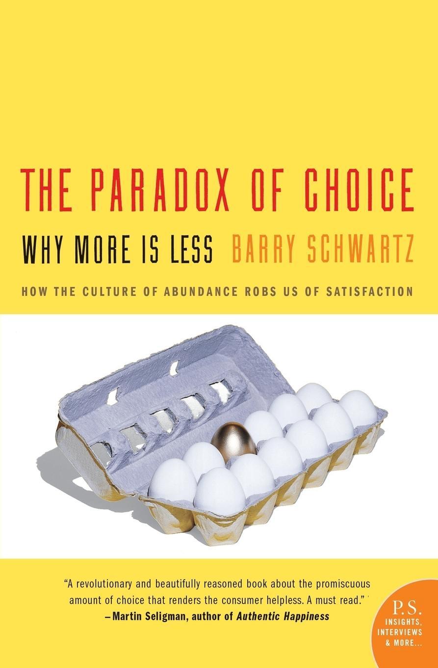 Cover: 9780060005696 | The Paradox of Choice | Why More Is Less | Barry Schwartz | Buch