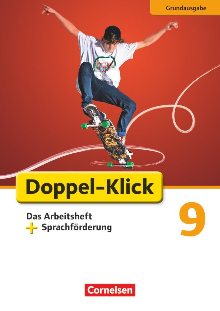 Cover: 9783060616817 | Doppel-Klick - Grundausgabe. 9. Schuljahr. Das Arbeitsheft plus...