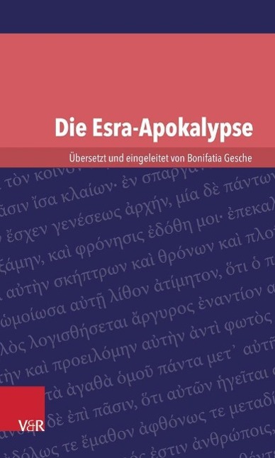 Cover: 9783525534625 | Die Esra-Apokalypse | Bonifatia Gesche | Taschenbuch | 72 S. | Deutsch