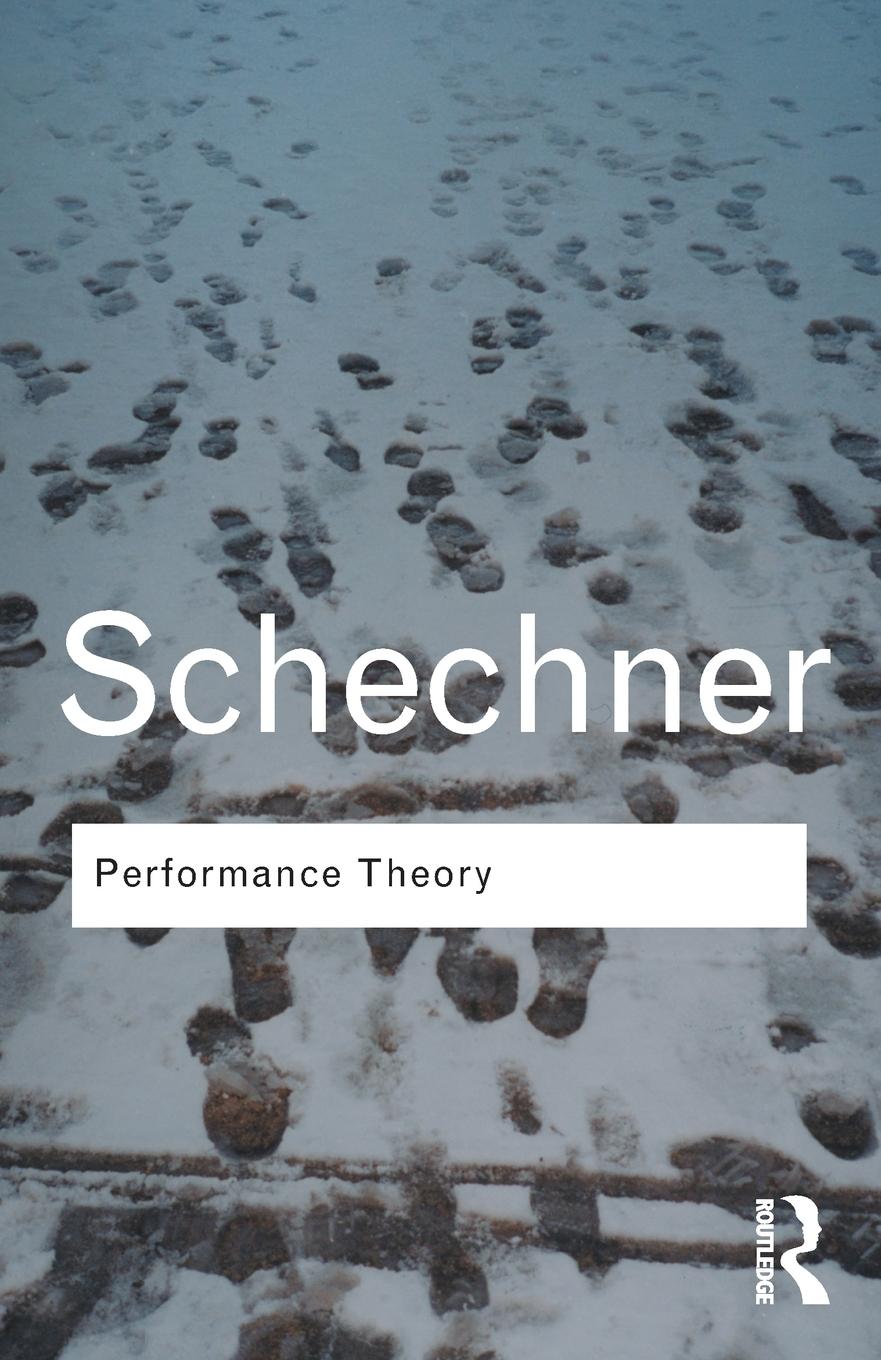 Cover: 9780415314558 | Performance Theory | Richard Schechner | Taschenbuch | Englisch | 2003