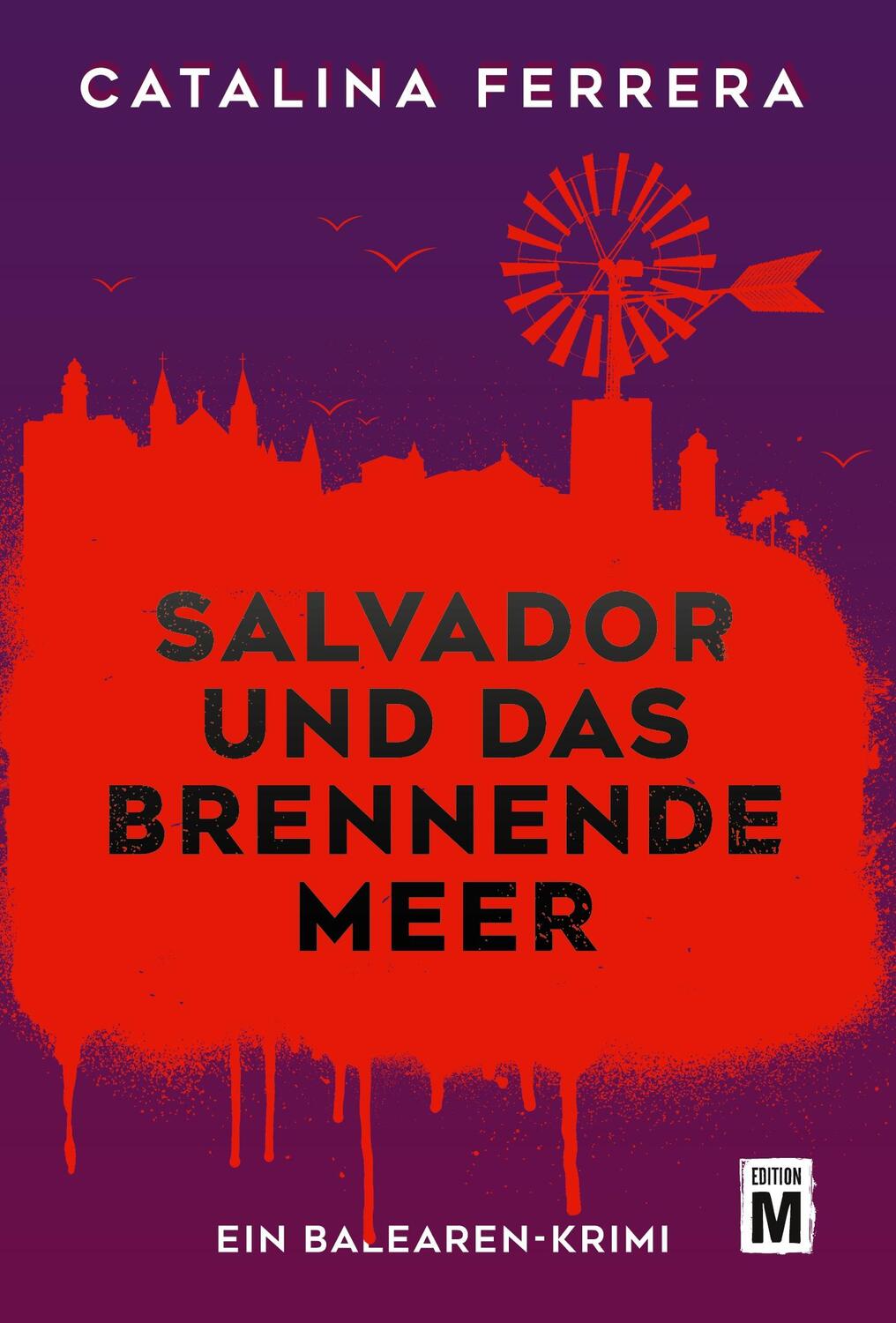 Cover: 9782496714746 | Salvador und das brennende Meer | Catalina Ferrera | Taschenbuch