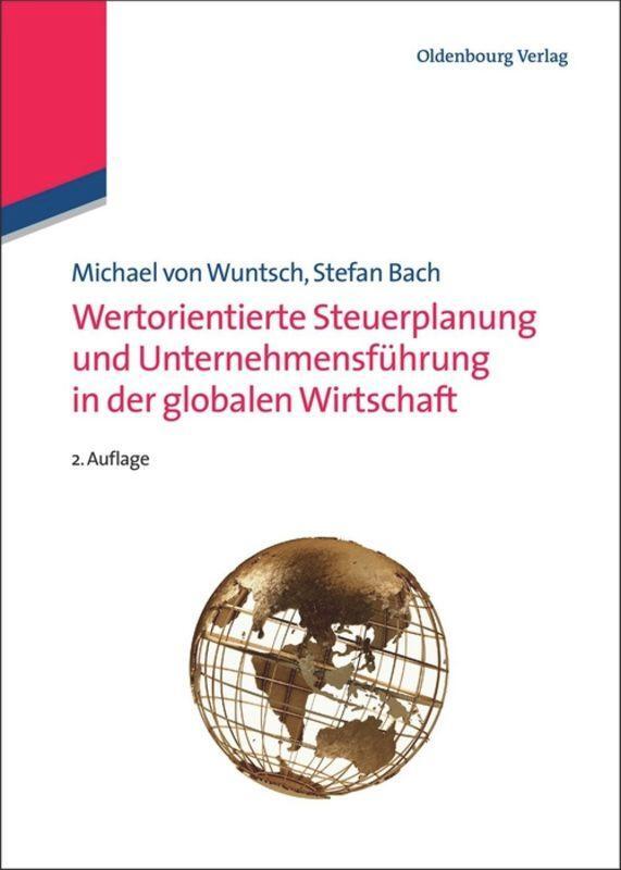 Cover: 9783486597431 | Wertorientierte Steuerplanung und Unternehmensführung in der...