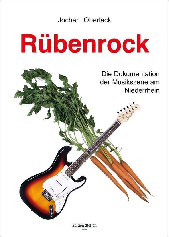 Cover: 9783923838981 | Rübenrock | Die Dokumentation der Musikszene am Niederrhein | Oberlack