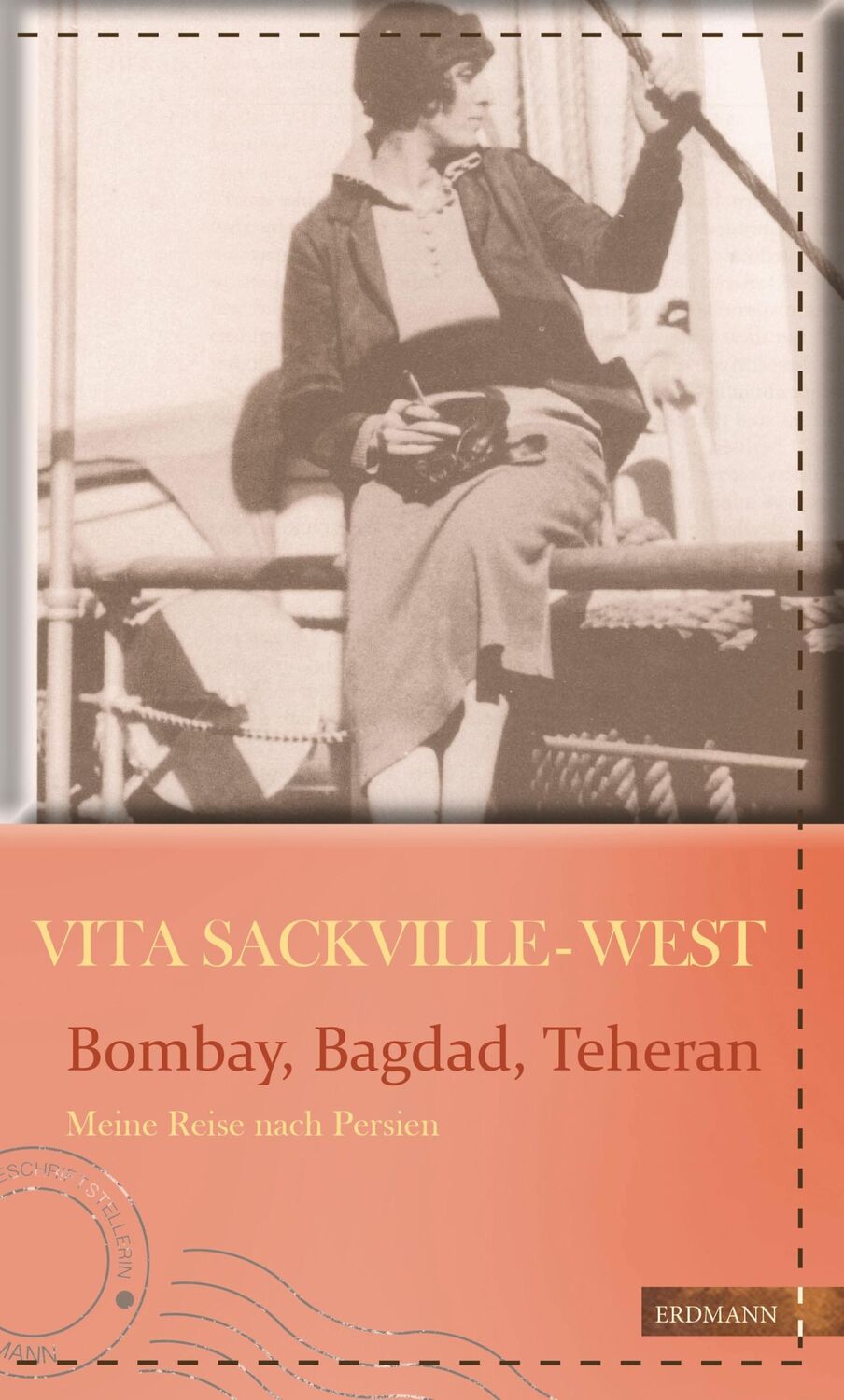 Cover: 9783737400329 | Bombay, Bagdad, Teheran | Meine Reise nach Persien | Sackville-West