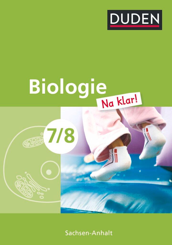 Cover: 9783835541009 | Biologie Na klar! 7/8 Lehrbuch Sachsen-Anhalt Sekundarschule | Berger