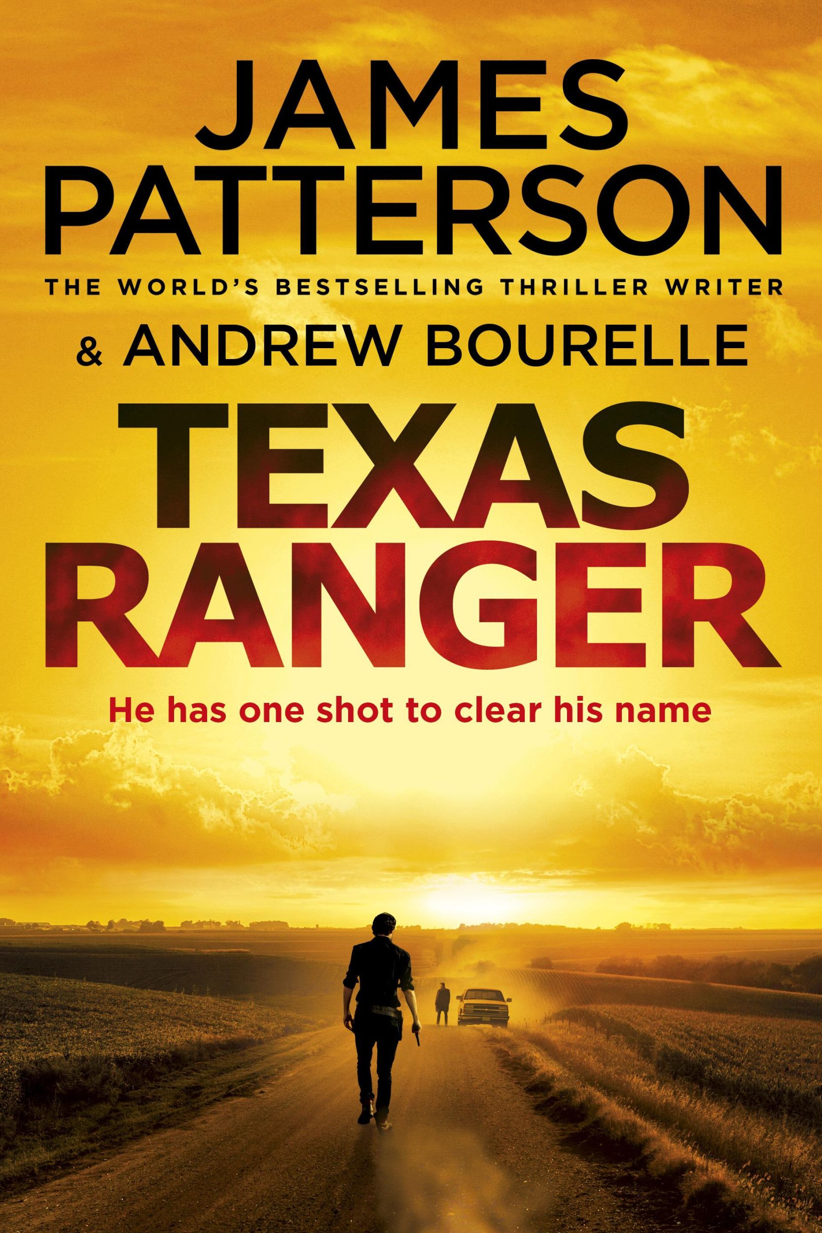 Cover: 9781787460096 | Texas Ranger | One shot to clear his name... | James Patterson | Buch