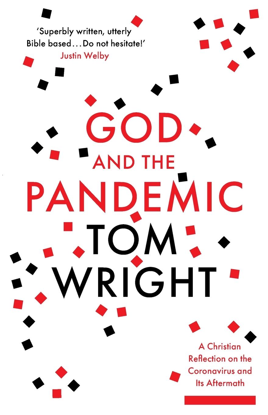 Cover: 9780281085118 | God and the Pandemic | Tom Wright | Taschenbuch | Englisch | 2020