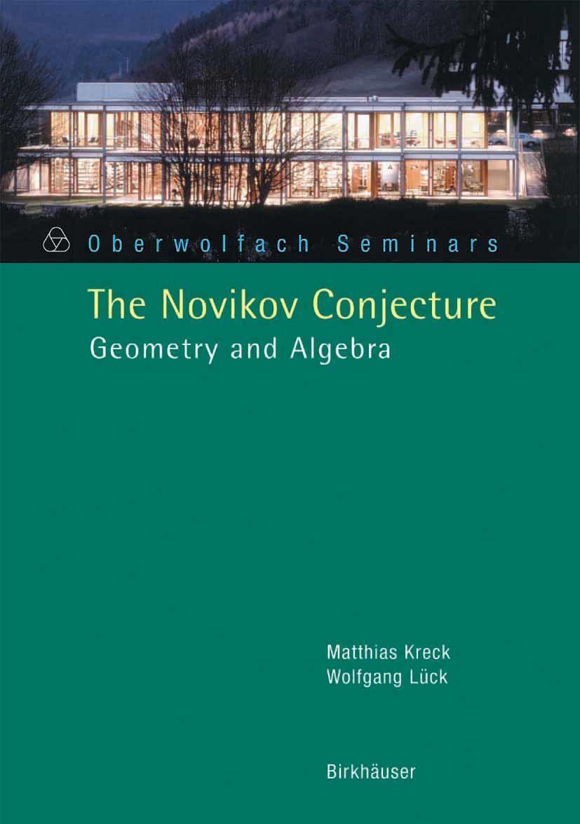 Cover: 9783764371418 | The Novikov Conjecture | Geometry and Algebra | Wolfgang Lück (u. a.)