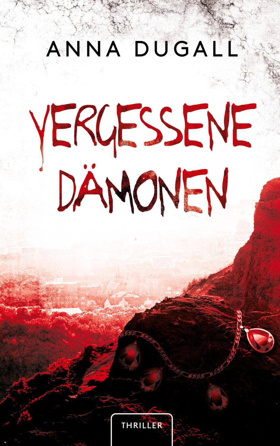 Cover: 9783982306469 | Vergessene Dämonen | Anna Dugall | Taschenbuch | Paperback | 376 S.