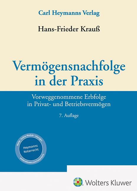 Cover: 9783452303455 | Vermögensnachfolge in der Praxis | Hans-Frieder Krauß | Buch | 3488 S.