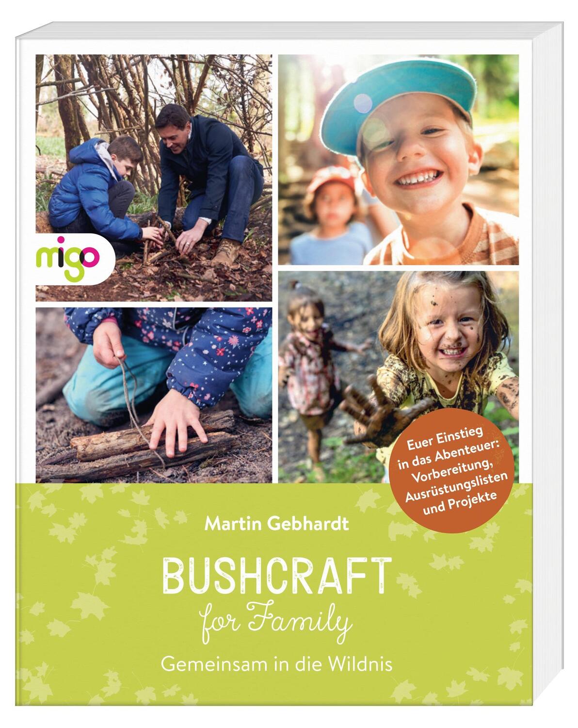 Bild: 9783968460338 | Bushcraft for Family | Gemeinsam in die Wildnis | Martin Gebhardt