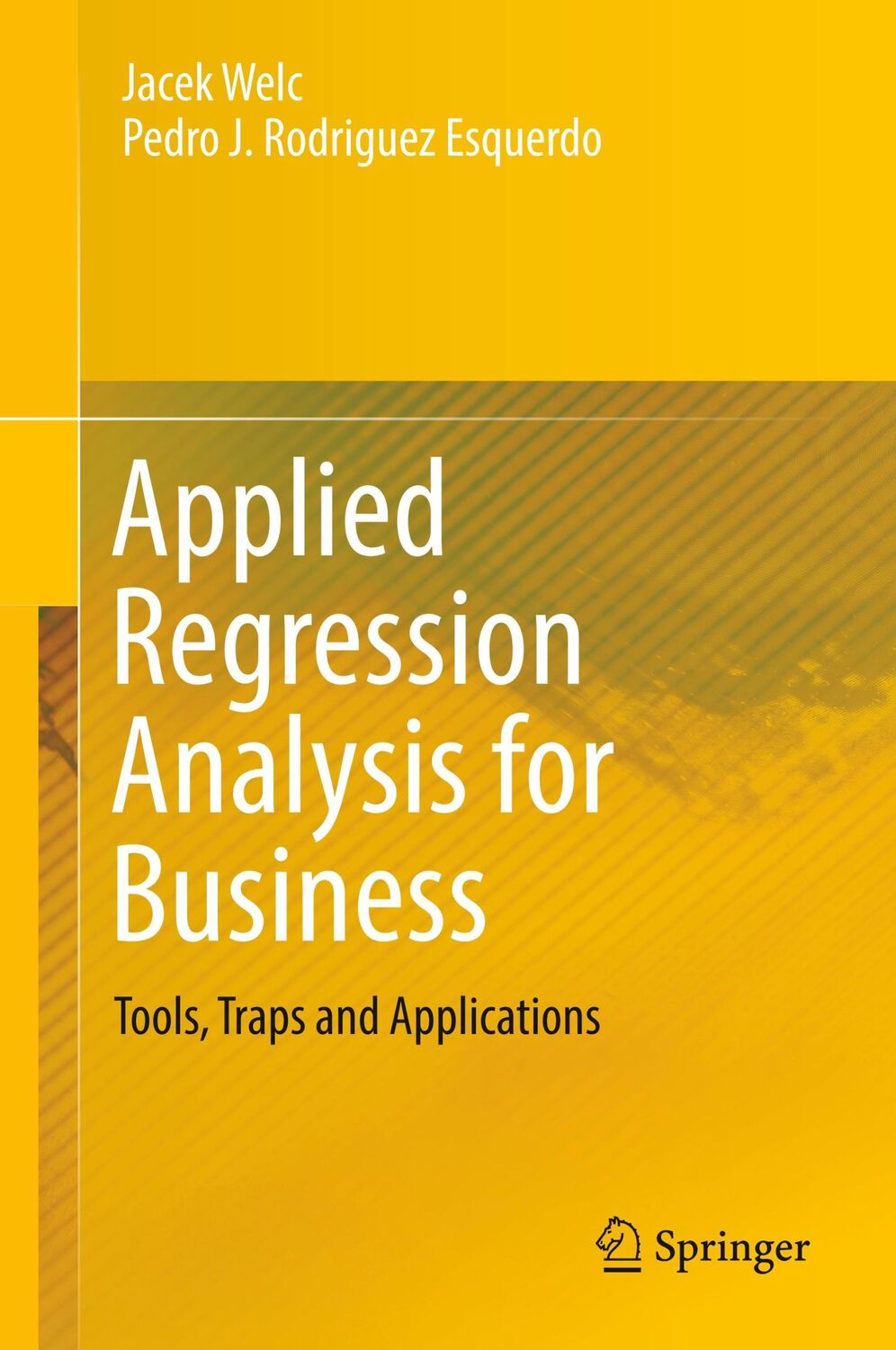 Cover: 9783319711553 | Applied Regression Analysis for Business | Esquerdo (u. a.) | Buch