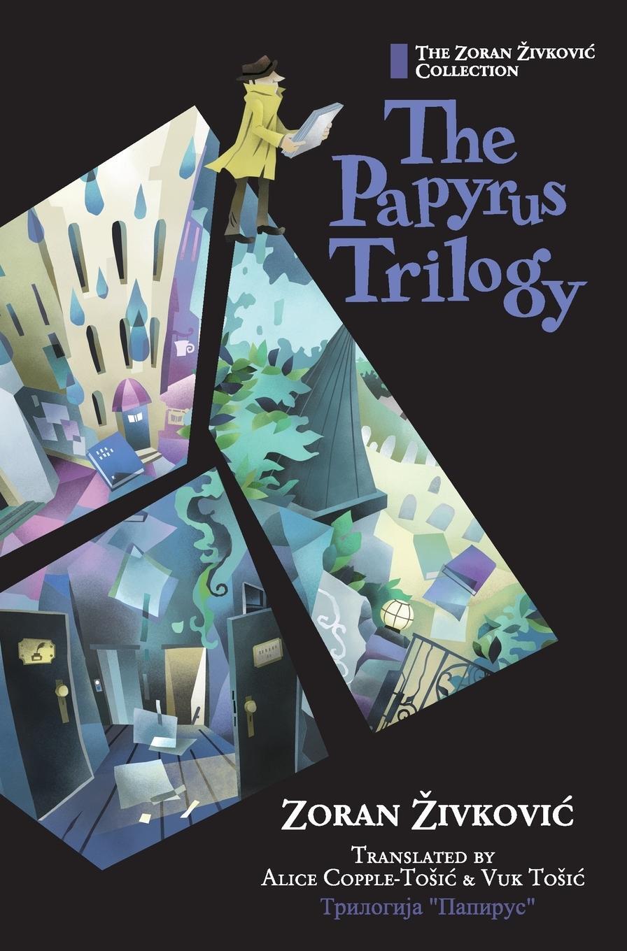 Cover: 9784908793011 | The Papyrus Trilogy | Zoran Zivkovic | Buch | Englisch | 2016