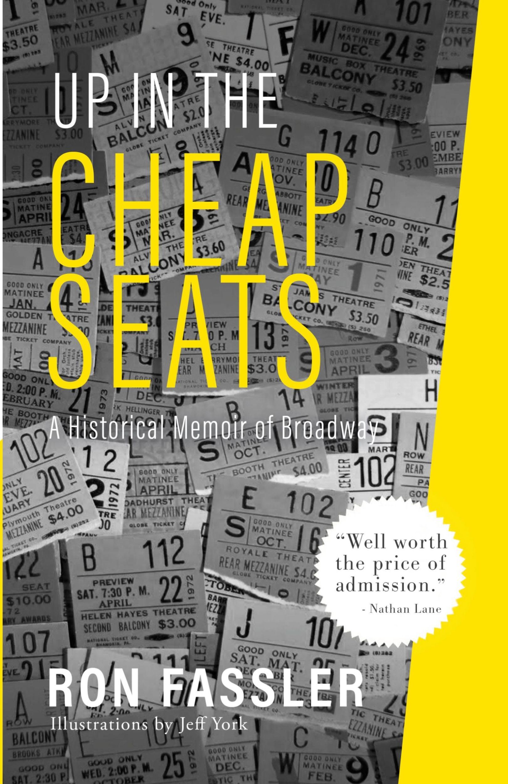 Cover: 9780999315392 | Up in the Cheap Seats | A Historical Memoir of Broadway | Ron Fassler