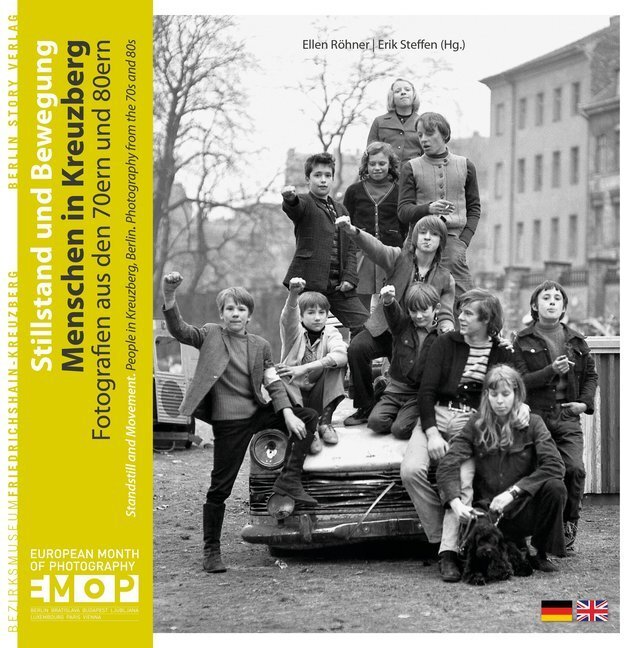 Cover: 9783863680916 | Stillstand und Bewegung - Menschen in Kreuzberg. Standstill and...