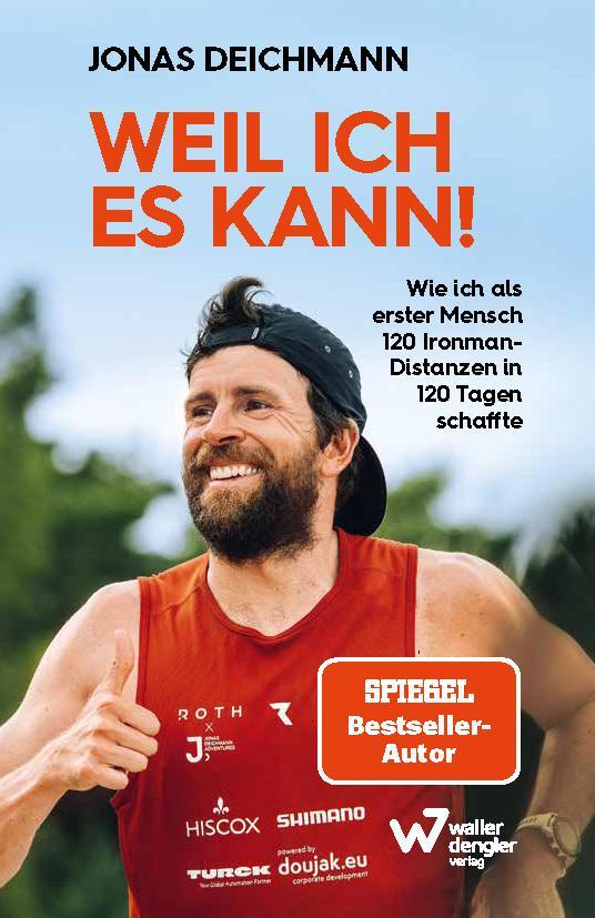 Cover: 9783000796982 | Weil ich es kann! | Jonas Deichmann (u. a.) | Taschenbuch | 272 S.