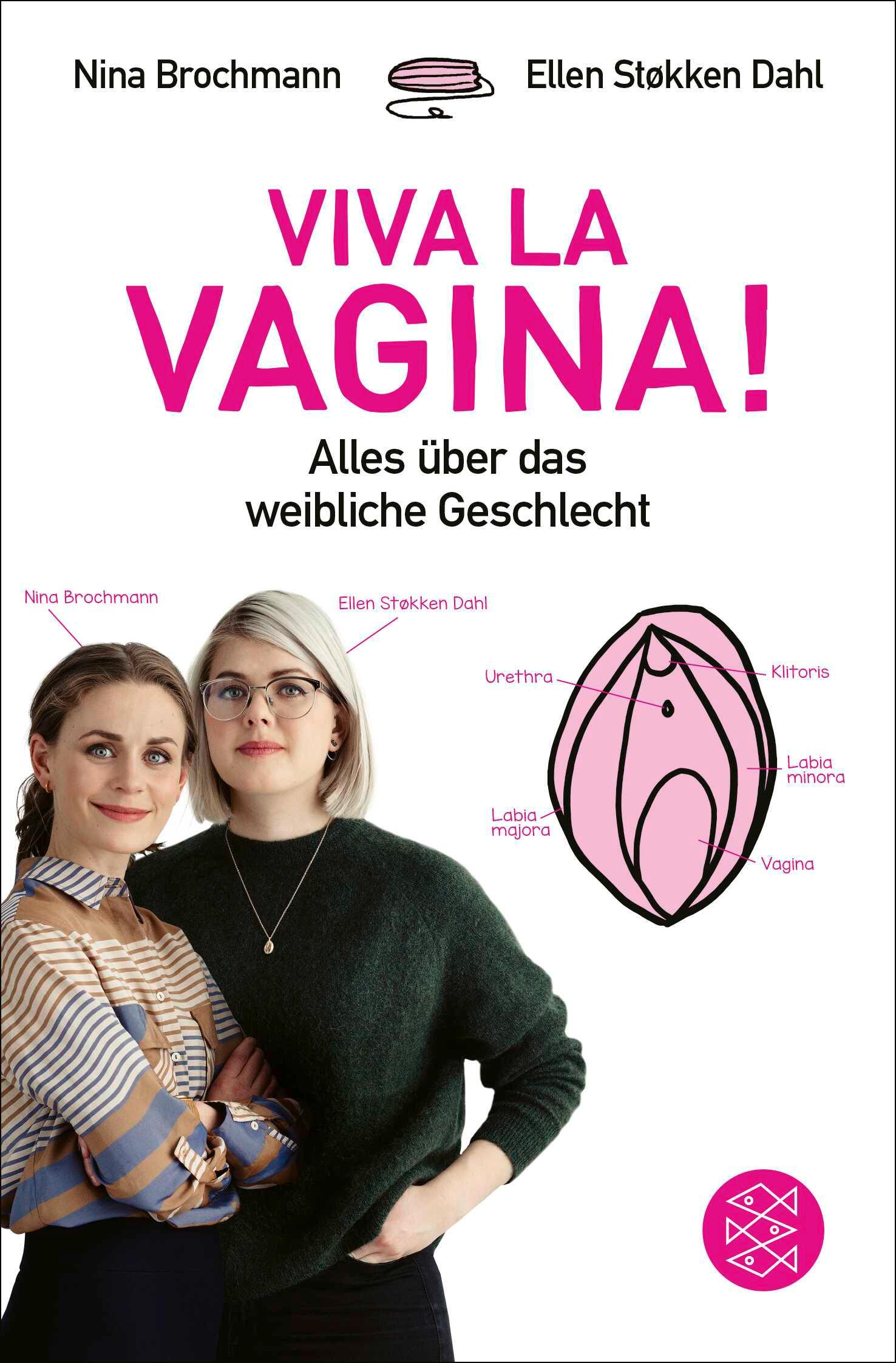 Cover: 9783596701476 | Viva la Vagina! | Alles über das weibliche Geschlecht | Taschenbuch