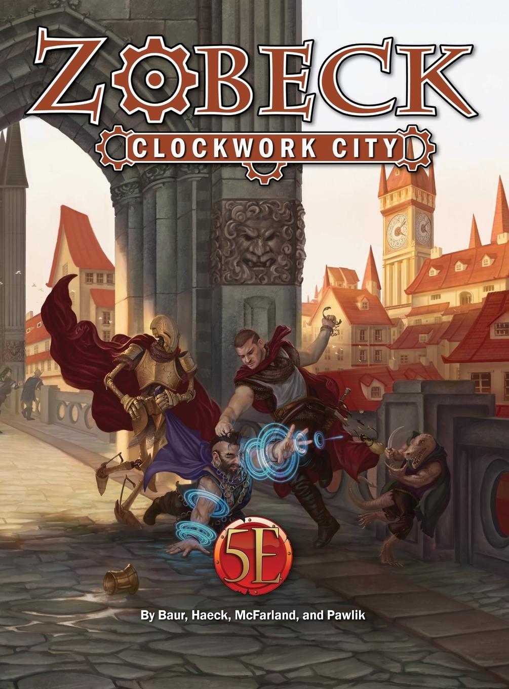 Cover: 9781950789627 | Zobeck Clockwork City | Ben Mcfarland | Buch | Englisch | 2023