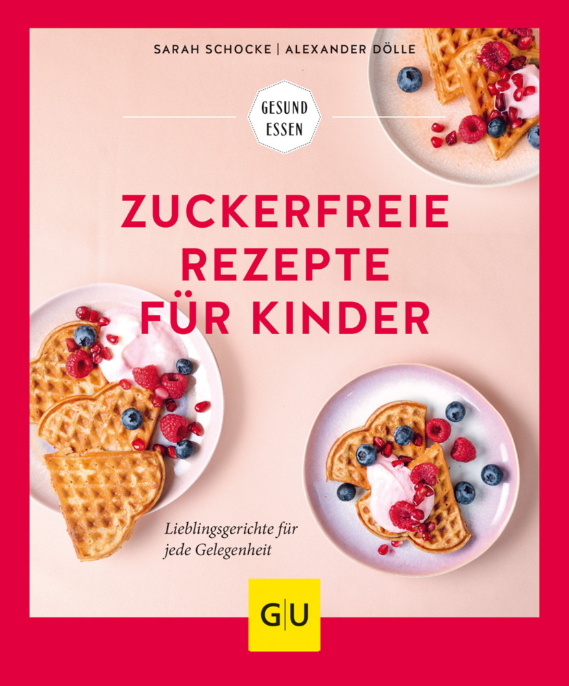 Cover: 9783833875434 | Zuckerfreie Rezepte für Kinder | Sarah Schocke (u. a.) | Taschenbuch