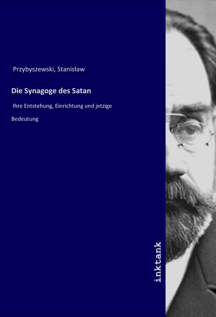 Cover: 9783750102149 | Die Synagoge des Satan | Stanislaw Przybyszewski | Taschenbuch