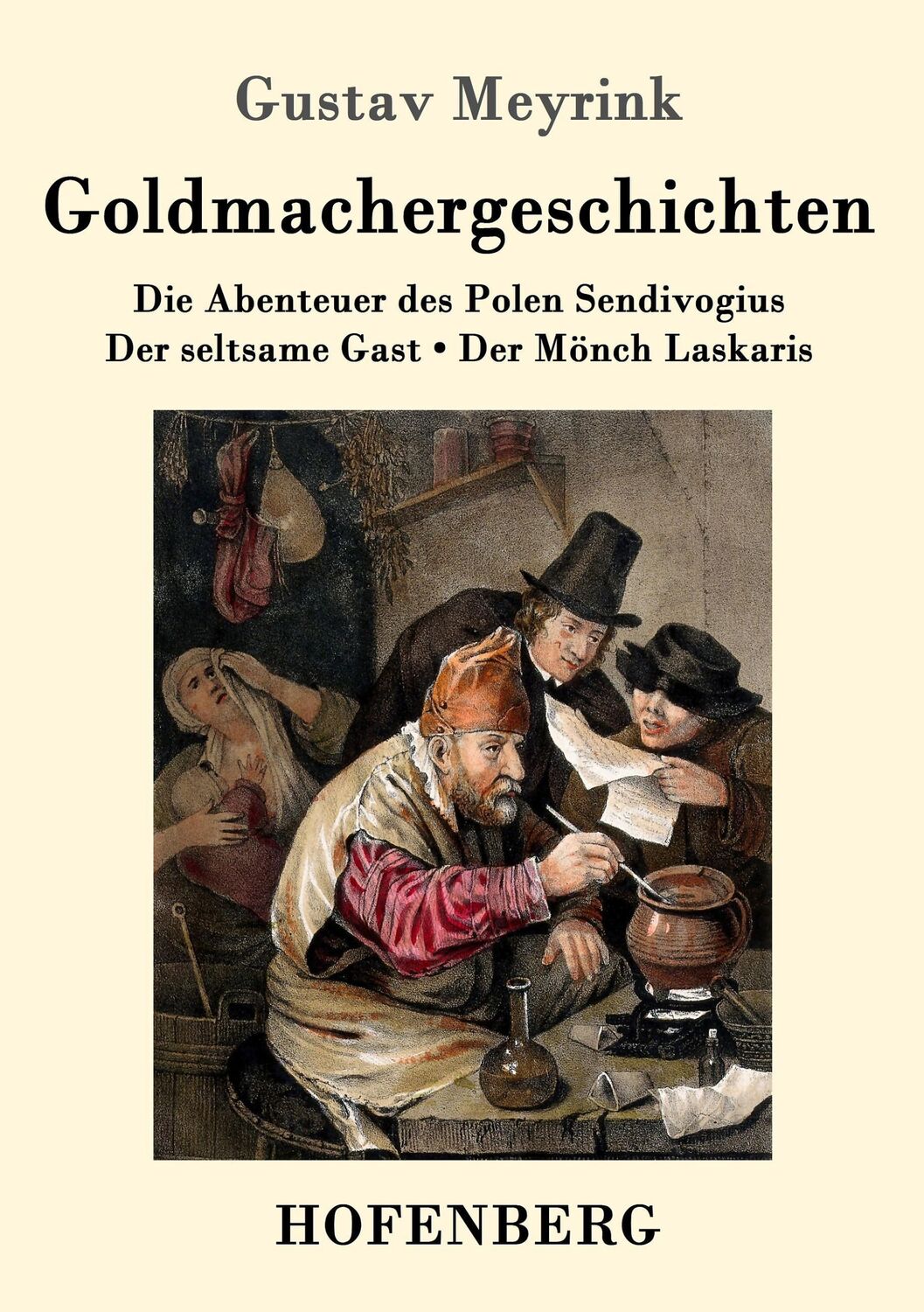 Cover: 9783861997085 | Goldmachergeschichten | Gustav Meyrink | Taschenbuch | Paperback