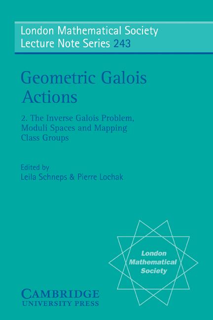 Cover: 9780521596411 | Geometric Galois Actions | Leila Schneps (u. a.) | Taschenbuch | 2009