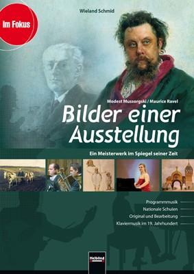 Cover: 9783850618472 | Bilder einer Ausstellung - Modest Mussorgski / Maurice Ravel | Schmid