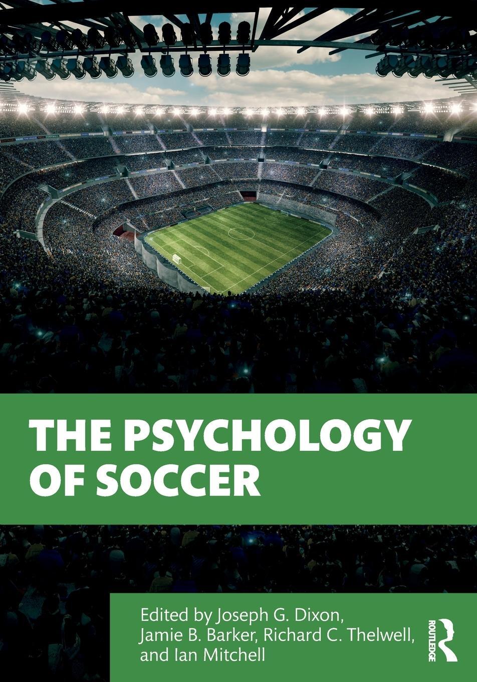 Cover: 9780367350284 | The Psychology of Soccer | Richard C Thelwell | Taschenbuch | Englisch