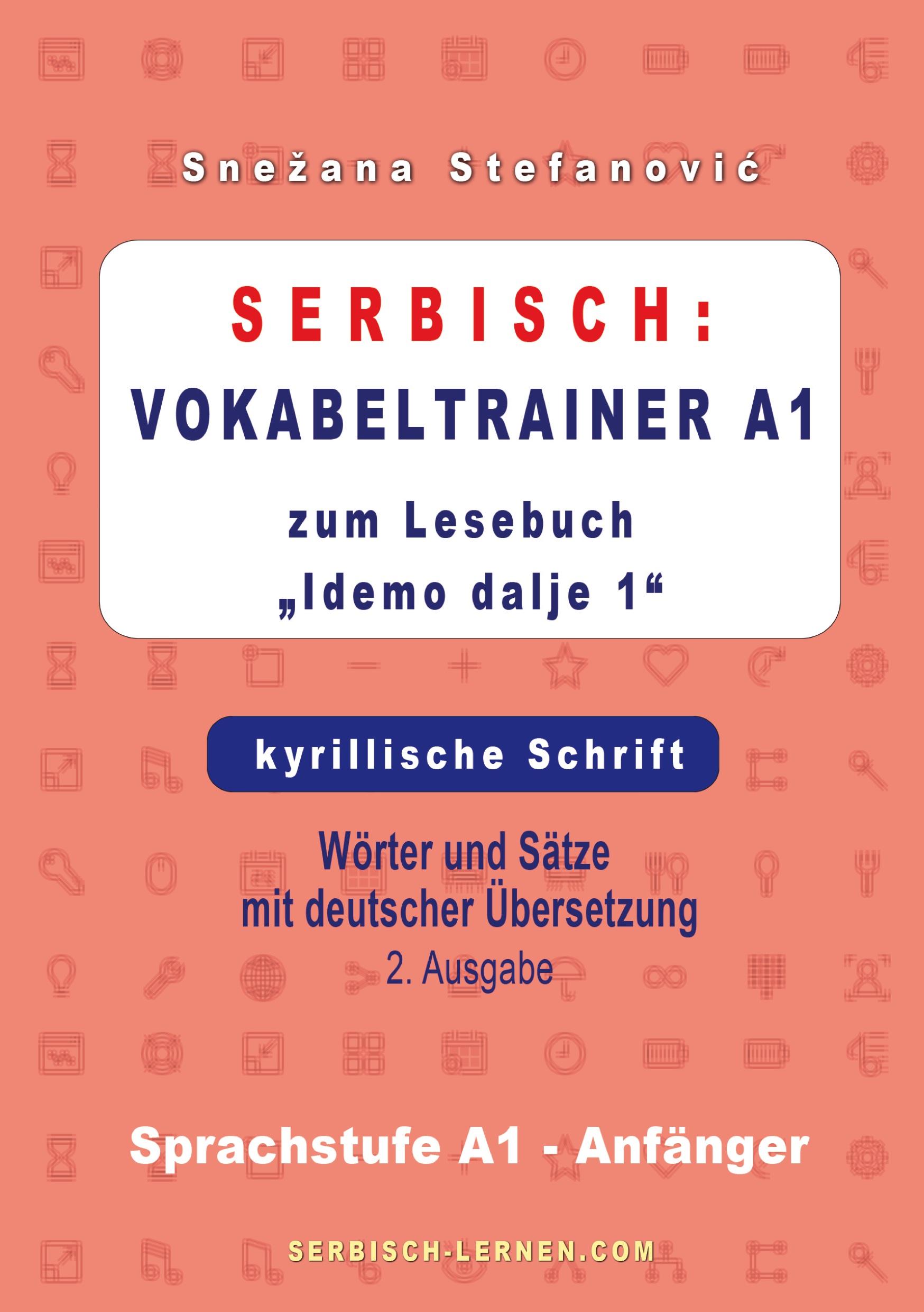 Cover: 9783757953959 | Serbisch: Vokabeltrainer A1 zum Buch "Idemo dalje 1" - kyrillische...