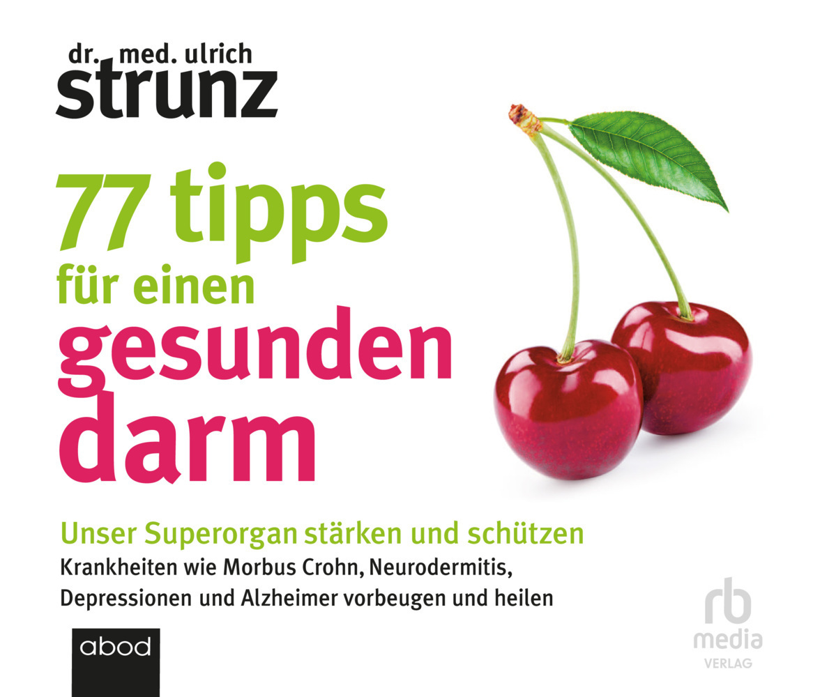 Cover: 9783987852190 | 77 Tipps für einen gesunden Darm, Audio-CD, MP3 | Ulrich Strunz | CD