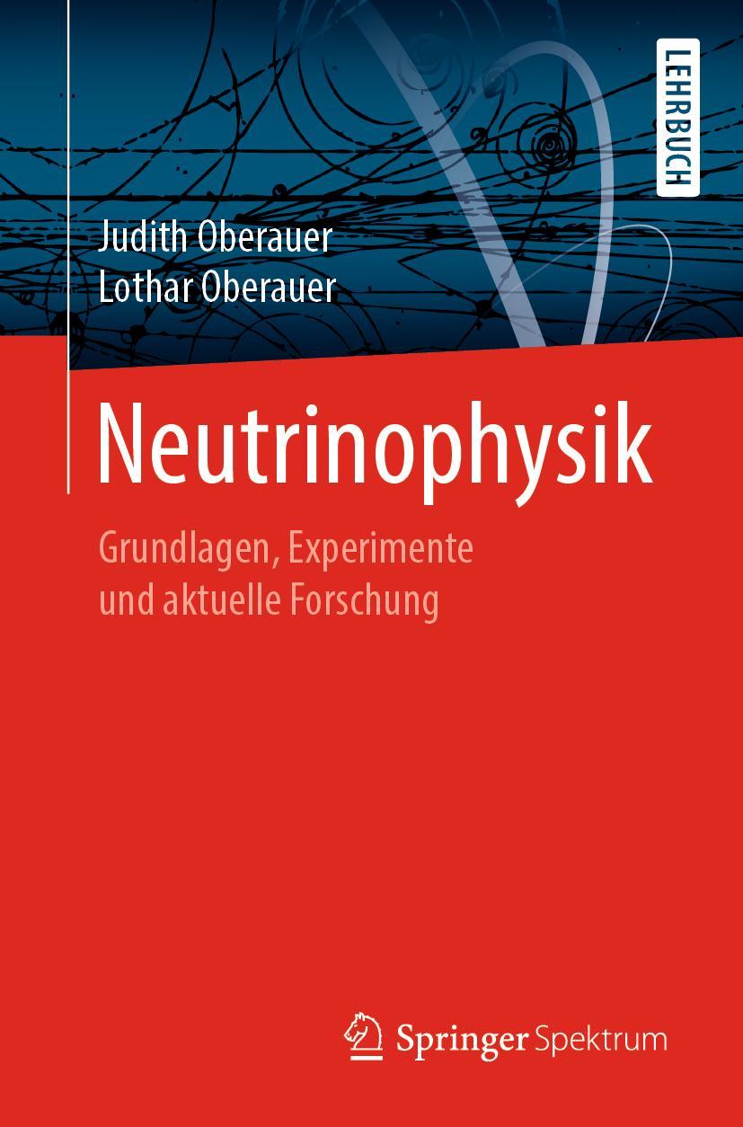 Cover: 9783662593349 | Neutrinophysik | Grundlagen, Experimente und aktuelle Forschung | Buch