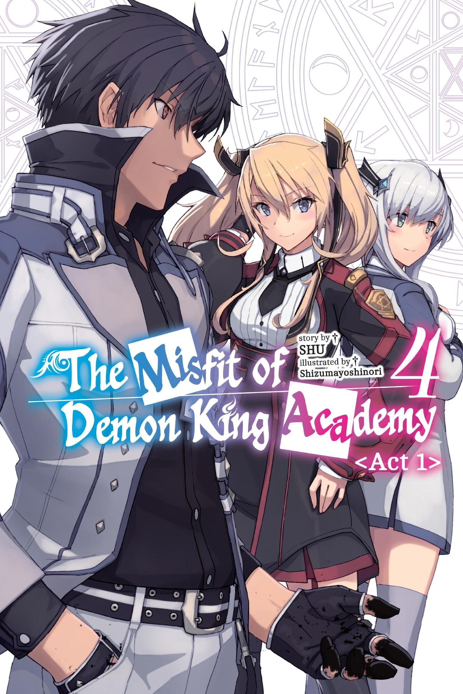 Cover: 9781975389130 | The Misfit of Demon King Academy, Vol. 4, ACT 1 (Light Novel) | Shu