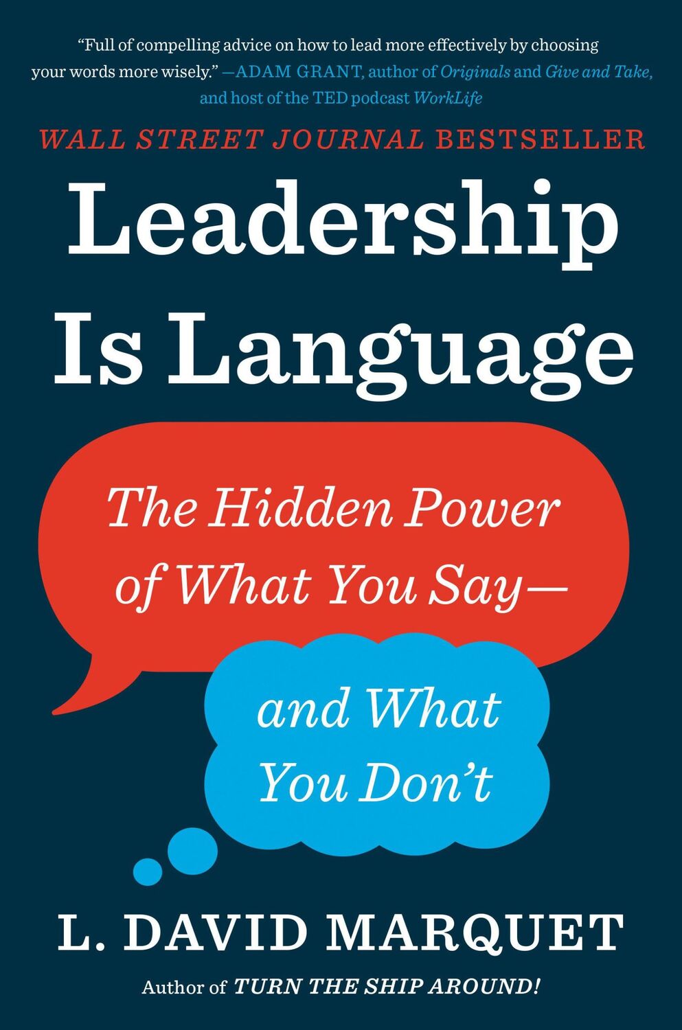 Cover: 9780735217539 | Leadership Is Language | L David Marquet | Buch | Englisch | 2020