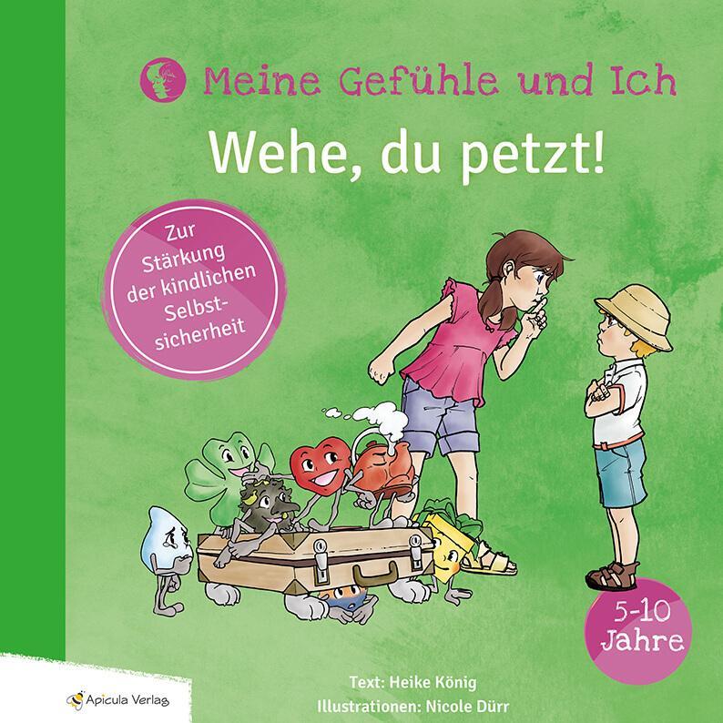 Cover: 9783981861280 | Wehe, du petzt! | Meine Gefühle und Ich | Heike König | Buch | 26 S.