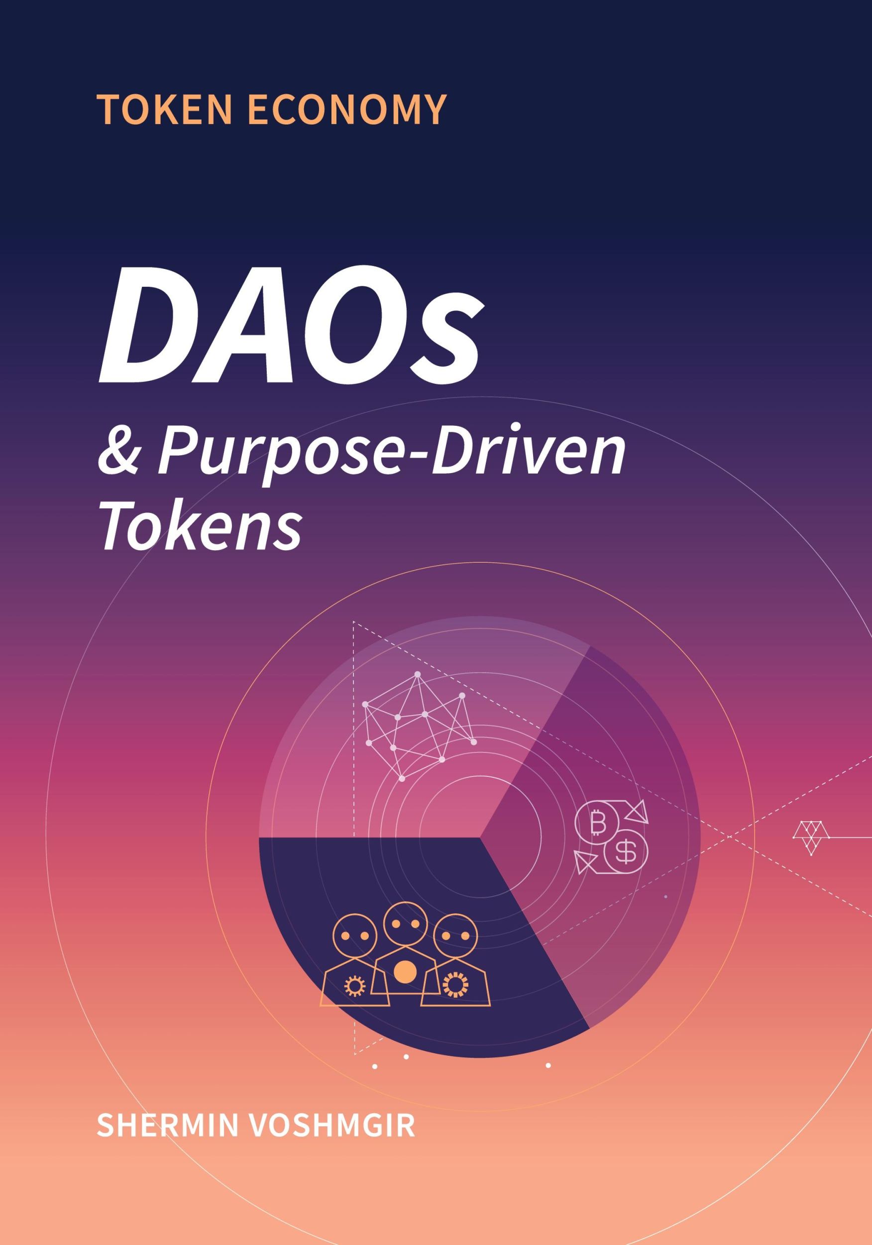 Cover: 9789899157095 | Token Economy | DAOs &amp; Purpose-Driven Tokens | Shermin Voshmgir | Buch