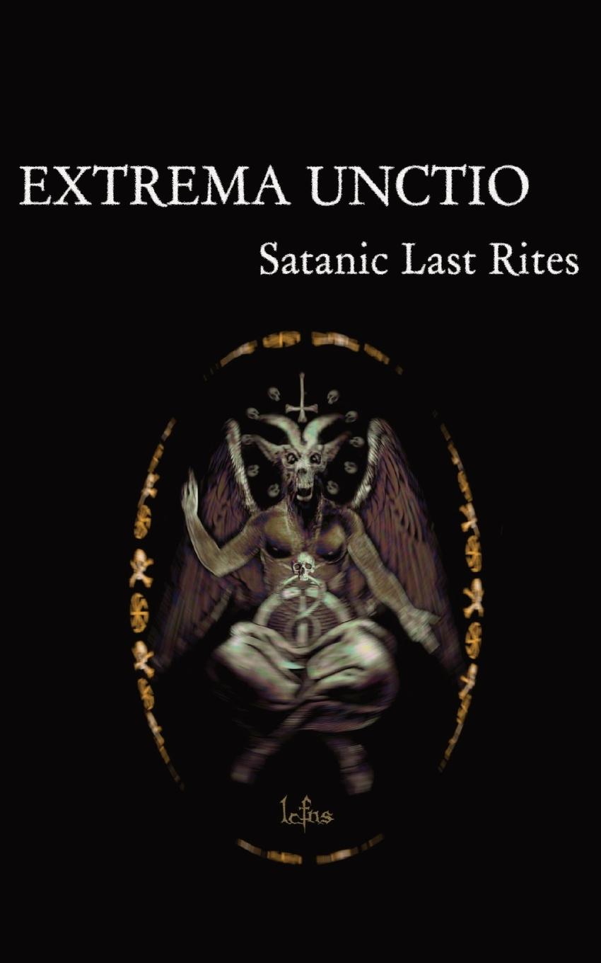 Cover: 9788367736206 | Extrema Unctio | Satanic Last Rites | Lcf Ns | Taschenbuch | Englisch