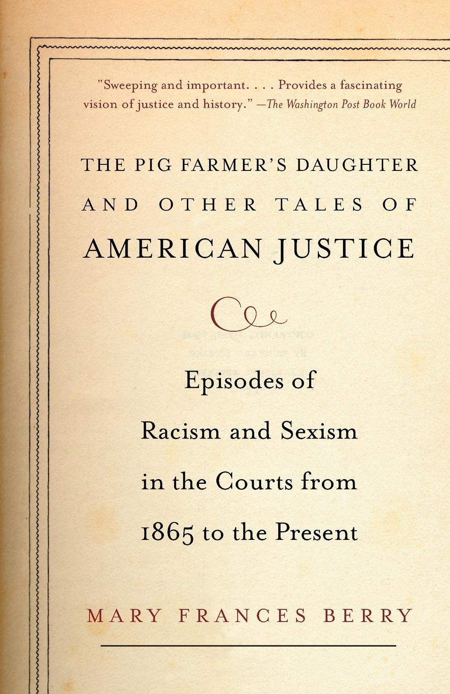 Cover: 9780375707469 | The Pig Farmer's Daughter and Other Tales of American Justice | Berry