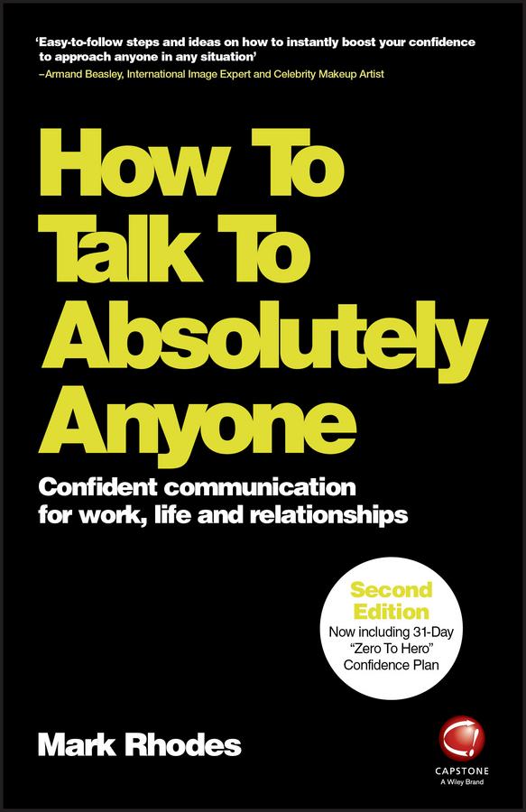 Cover: 9780857087454 | How To Talk To Absolutely Anyone | Mark Rhodes | Taschenbuch | 2017