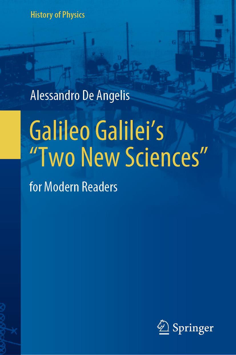 Cover: 9783030719517 | Galileo Galilei's "Two New Sciences" | for Modern Readers | Angelis