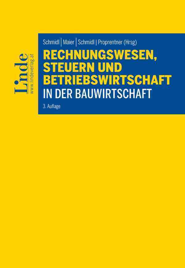 Cover: 9783707347418 | Rechnungswesen, Steuern und Betriebswirtschaft in der Bauwirtschaft