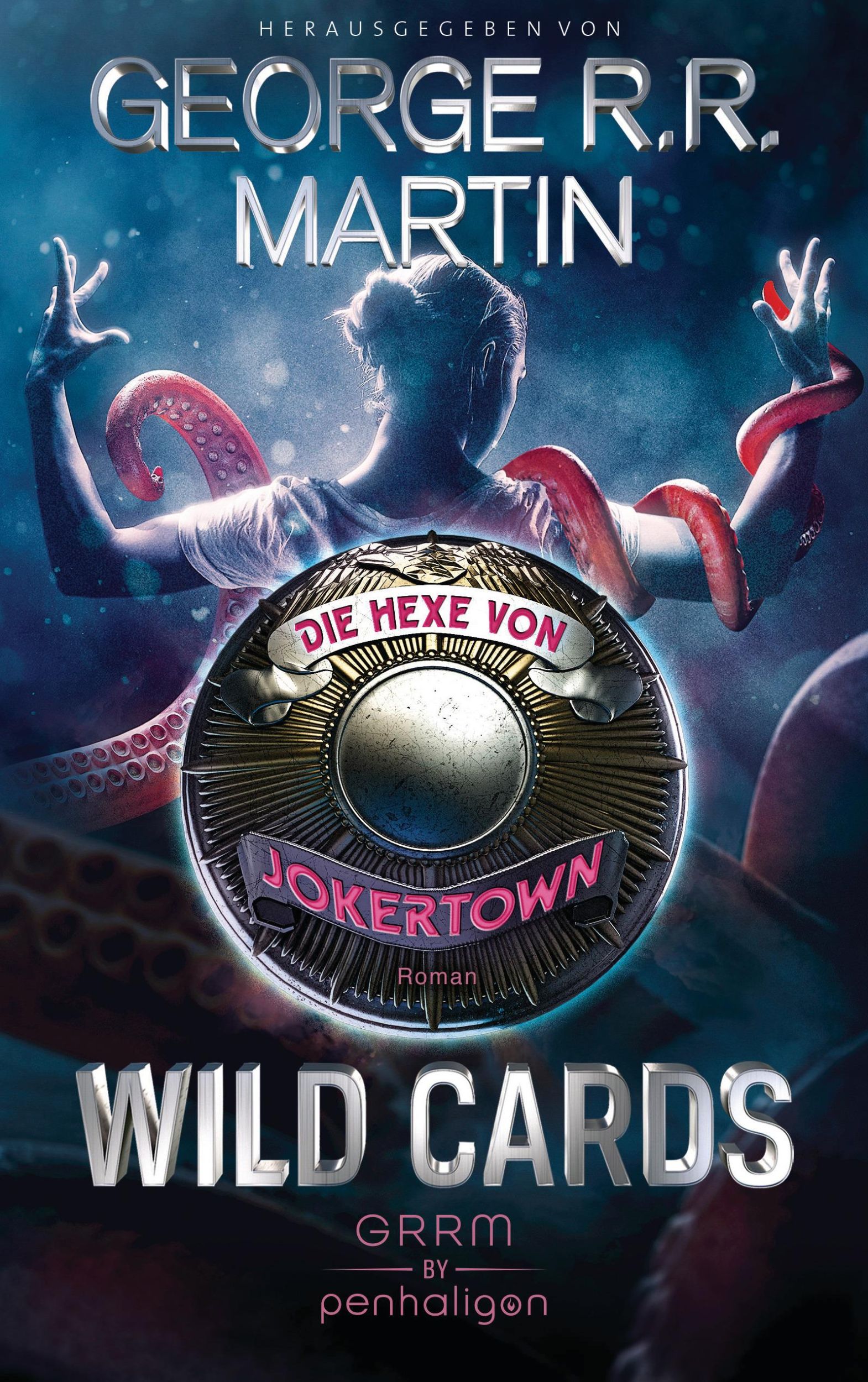 Cover: 9783764532222 | Wild Cards - Die Hexe von Jokertown | Roman, Wild Cards - Jokertown 3