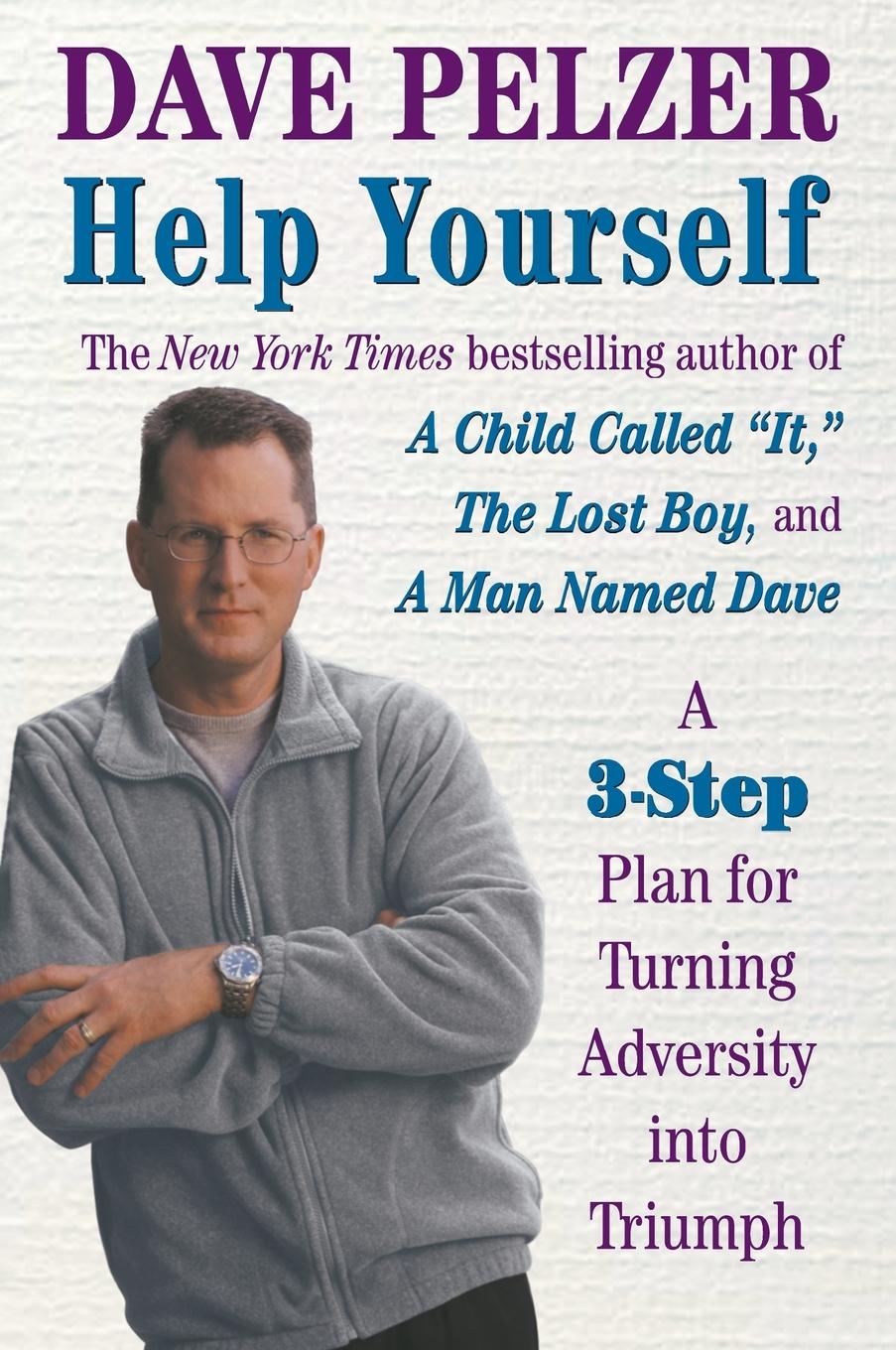 Cover: 9780452282766 | Help Yourself | A 3-Step Plan for Turning Adversity into Triumph