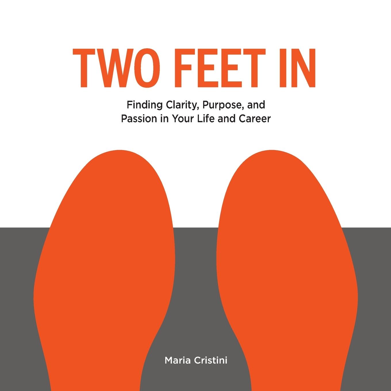 Cover: 9798991168502 | TWO FEET IN | Maria Cristini | Taschenbuch | Englisch | 2024