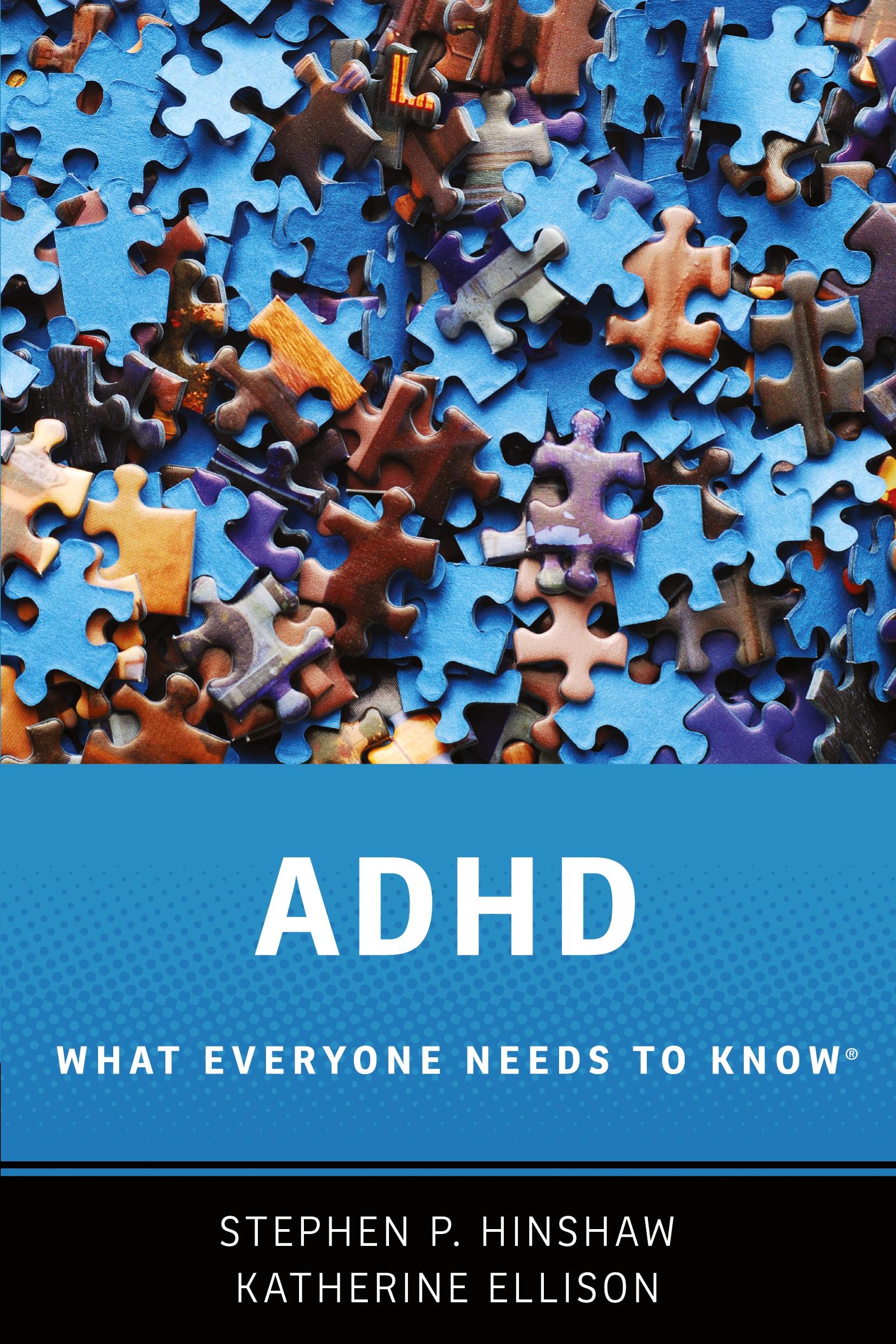 Cover: 9780190223793 | ADHD | What Everyone Needs to Know | Stephen P Hinshaw | Taschenbuch